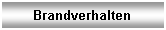 Textfeld: Brandverhalten