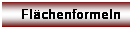 Textfeld: Fl�chenformeln
