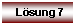 Textfeld: Lösung 7