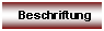 Textfeld: Beschriftung