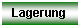 Textfeld: Lagerung