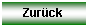 Textfeld: Zurck