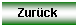 Textfeld: Zurck