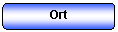 Abgerundetes Rechteck: Ort